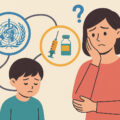 WHOが改めて確認。「ワクチンと自閉症に因果関係はない」